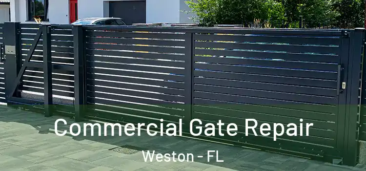  Commercial Gate Repair Weston - FL