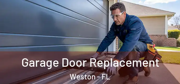  Garage Door Replacement Weston - FL