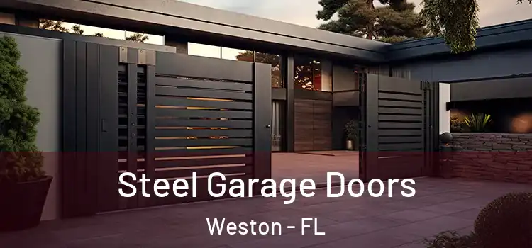 Steel Garage Doors Weston - FL