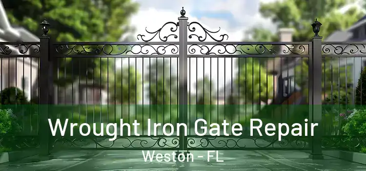 Wrought Iron Gate Repair Weston - FL